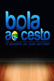 Bola ao Cesto – O resgate de uma história Trailer