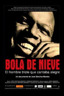 Bola de Nieve Trailer