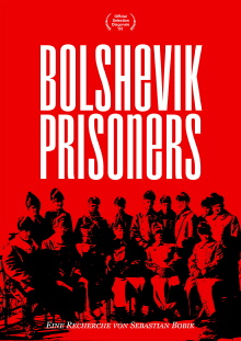 Bolshevik Prisoners Trailer