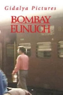 Bombay Eunuch Trailer