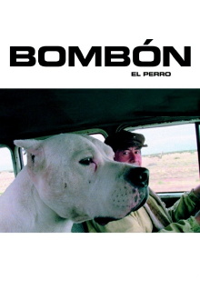 Bombón El Perro Trailer