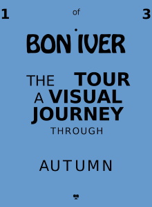 Bon Iver: Autumn Trailer