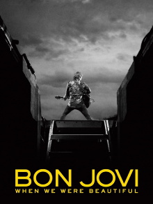 Bon Jovi | When We Were Beautiful Trailer