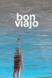 Bon viajo Trailer