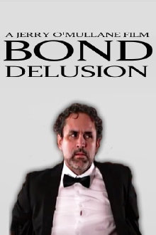 Bond Delusion Trailer