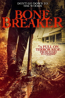Bone Breaker Trailer
