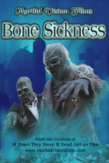 Bone Sickness Trailer