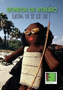 Boneca de Atauro: Searching for the Lost Love Trailer
