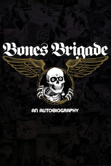 Bones Brigade: An Autobiography Trailer