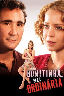 Bonitinha, Mas Ordinária Trailer
