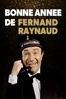 Bonne Année de Fernand Raynaud Trailer