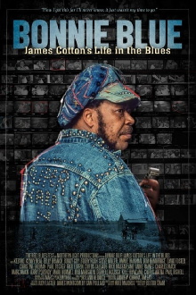 Bonnie Blue: James Cotton's Life in the Blues Trailer