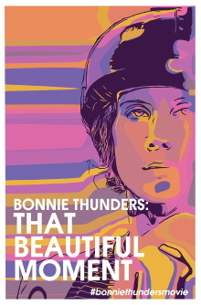Bonnie Thunders: That Beautiful Moment Trailer