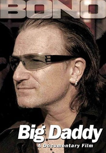 Bono: Big Daddy Trailer