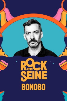 Bonobo - Rock en Seine 2023 Trailer
