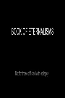 Book of Eternalisms 1-6 Trailer