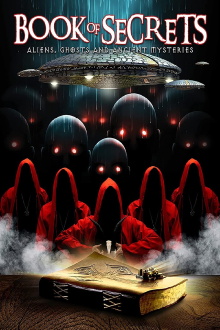 Book of Secrets: Aliens, Ghosts and Ancient Mysteries Trailer