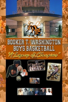 Booker T. Washington Boys Basketball: A Legacy of Champions Trailer