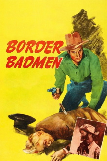 Border Badmen Trailer