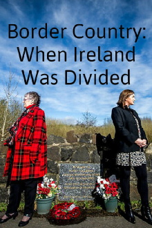 Border Country: When Ireland Was Divided Trailer