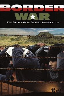 Border War: The Battle Over Illegal Immigration Trailer