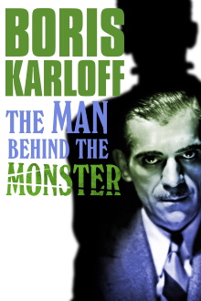 Boris Karloff: The Man Behind the Monster Trailer