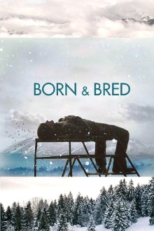 Born and Bred Trailer