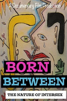 Born Between: The Nature of Intersex Trailer
