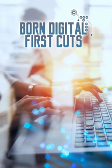 Born Digital: First Cuts Trailer
