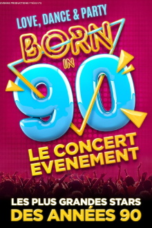 Born in 90 - Le concert événement Trailer