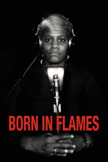 Born in Flames Trailer