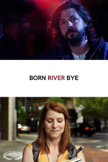 Born River Bye Trailer