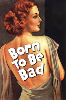 Born to Be Bad Trailer