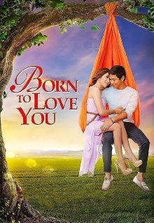 Born to Love You Trailer