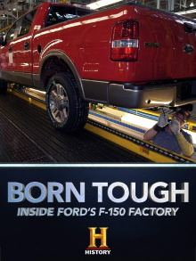 Born Tough: Inside the Ford Factory Trailer