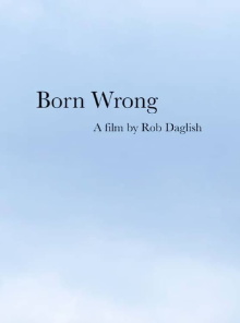Born Wrong Trailer