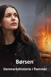 Børsen - Danmarkshistorie i flammer Trailer