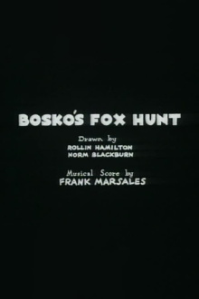 Bosko's Fox Hunt Trailer