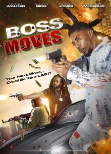 Boss Moves Trailer