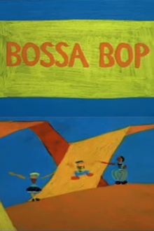 Bossa Bop Trailer