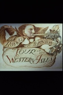 Boswell and Johnson's Tour of the Western Isles Trailer