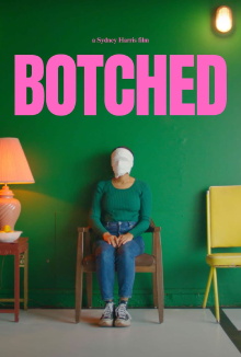 Botched Trailer