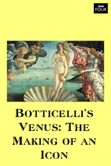 Botticelli's Venus: The Making of an Icon Trailer