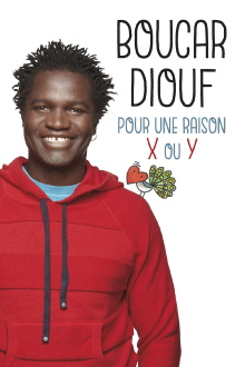 Boucar Diouf - Pour une raison X ou Y Trailer