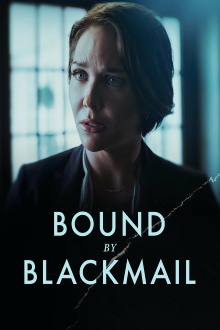 Bound by Blackmail Trailer