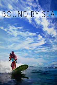Bound By Sea Trailer