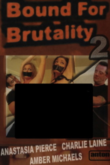 Bound for Brutality 2 Trailer