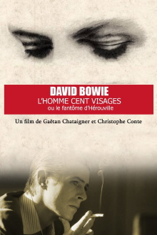 Bowie, Man with a Hundred Faces or The Phantom of Hérouville Trailer