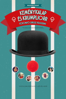 Bowler Hat and Red Nose Trailer