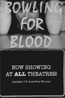 Bowling for Blood Trailer